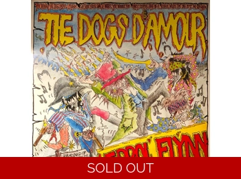 The Dogs D'Amour - Errol Flynn - UK 12 Track 1st Press Black Vinyl LP